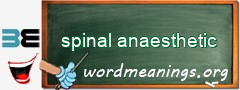 WordMeaning blackboard for spinal anaesthetic
